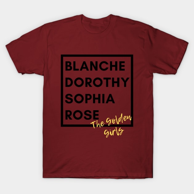 The Golden Girls Name Tee T-Shirt by A Lovely Solution